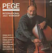 Aladár Pege - International Jazz Workshop