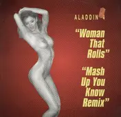 Aladdin - Mash Up '96 / Woman Than Rolls