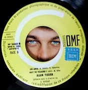 7inch Vinyl Single - Alain Tissier - Fais Attention