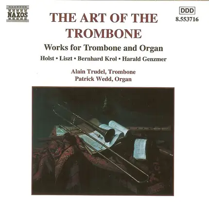 Alain Trudel , Patrick Wedd - The Art of the Trombone