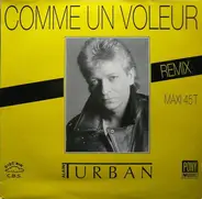 Alain Turban - Comme Un Voleur (Remix)