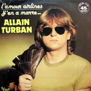 12inch Vinyl Single - Alain Turban - L'Amour Airlines - Promo
