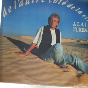 Alain Turban - De L'autre Côté De La Vie