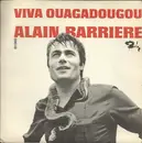 7inch Vinyl Single - Alain Barrière - Viva Ouagadougou