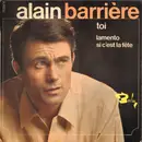 7inch Vinyl Single - Alain Barrière Accompagné Par Jacques Denjean Et Son Orchestre - Toi - EP