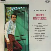 LP - Alain Barrière - Le Disque D'Or D'Alain Barriere