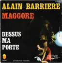 7inch Vinyl Single - Alain Barrière - Maggore