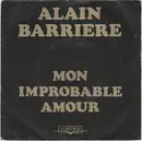 7inch Vinyl Single - Alain Barrière - Mon Improbable Amour - Paper Labels