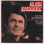 Alain Barriere - Tout Peut Recommencer