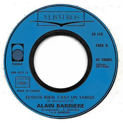 Alain Barrière - Ecoute Bien C'est Un Tango
