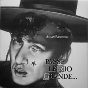 LP - Alain Bashung - Passé Le Rio Grande...