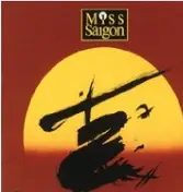 Claude-Michel Schönberg - Miss Saigon