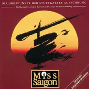 Alain Boublil & Claude-Michel Schönberg - Miss Saigon (Deutsche Originalaufnahme)