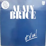 Alain Brice - Et D'un!