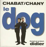 Alain Chabat / Philippe Chany - Le Dog