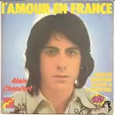 7inch Vinyl Single - Alain Chamfort - L'amour En France