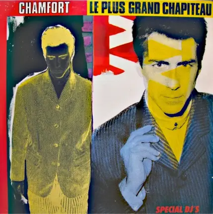 Alain Chamfort - Le Plus Grand Chapiteau