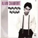 7inch Vinyl Single - Alain Chamfort - Manureva