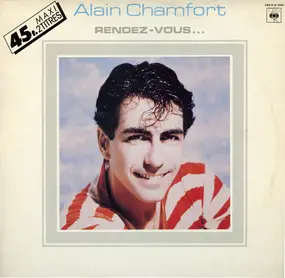 Alain Chamfort - Rendez-Vous...