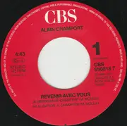 7inch Vinyl Single - Alain Chamfort - Revenir Avec Vous