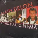 7inch Vinyl Single - Alain Delon - Comme Au Cinema