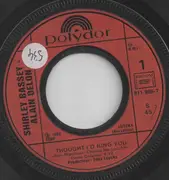 7inch Vinyl Single - Alain Delon & Shirley Bassey - Thought I'd Ring You