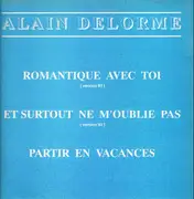 12inch Vinyl Single - Alain Delorme - Romantique