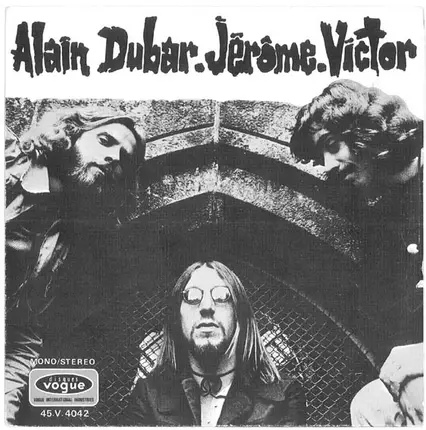 Alain Dubar , Jérôme et Victor - Angélique Ou Polygamie