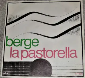 Alain Duvoisin - Berge / La Pastorella