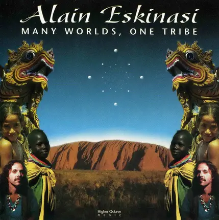 Alain Eskinasi - Many Worlds, One Tribe