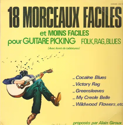 Alain Giroux - 18 Morceaux Faciles Et Moins Faciles Pour Guitare Picking