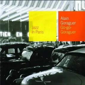 Alain Goraguer And His Trio - Go-go-Goraguer