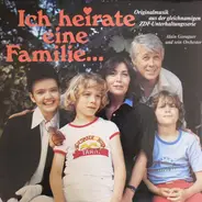 Alain Goraguer - Ich Heirate Eine Familie - Originalmusik aus der gleichnamigen ZDF-Unterhaltungsserie