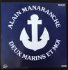 12inch Vinyl Single - Alain Manaranche - Deux Marins Et Moi