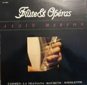 Alain Marion - Flûte & Opéras