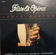 Alain Marion - Flûte & Opéras