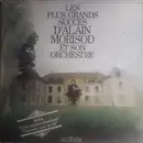 LP - Alain Morisod And His Orchestra - Les Plus Grands Succès D'Alain Morisod Et Son Orchestre