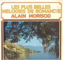 LP - Alain Morisod - Les Plus Belles Mélodies de Romandie