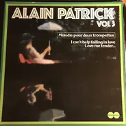 Alain Patrick - Alain Patrick Vol 3 - Mélodie Pour Deux Trompettes