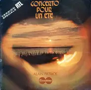 Alain Patrick - Concerto Pour Un Eté