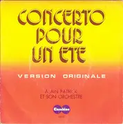 7inch Vinyl Single - Alain Patrick - Concerto Pour Un Eté