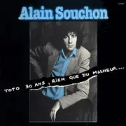 LP - Alain Souchon - Toto 30 Ans, Rien Que Du Malheur… - Gatefold Sleeve