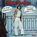 7inch Vinyl Single - Alain Souchon - Y'A D'La Rumba Dans L'Air / Le P'tit Chanteur