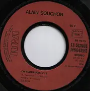 7inch Vinyl Single - Alain Souchon - On S'aime Pas / Rame