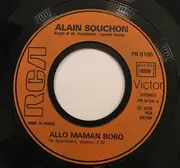7inch Vinyl Single - Alain Souchon - Allô Maman Bobo / Poulailler's Song