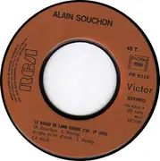 7inch Vinyl Single - Alain Souchon - Le Bagad De Lann Bihoue / Nouveau