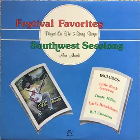 Alan Munde - Festival Favorites, Southwest Sessions