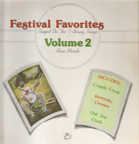 Alan Munde - Festival Favorites Volume 2