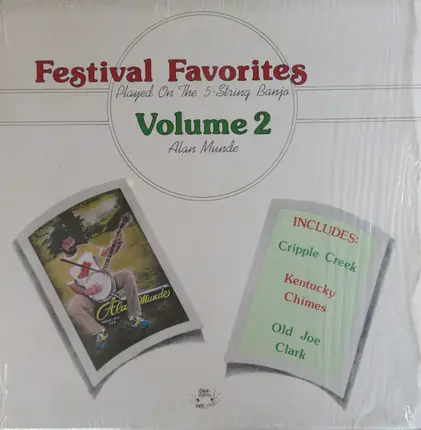 Alan Munde - Festival Favorites Volume 2