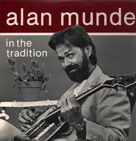 Alan Munde - In The Tradition